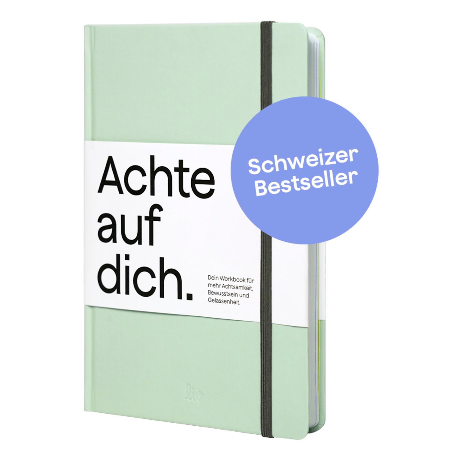Achte auf dich. Workbook für mehr Achtsamkeit, Bewusstsein und Gelassenheit
